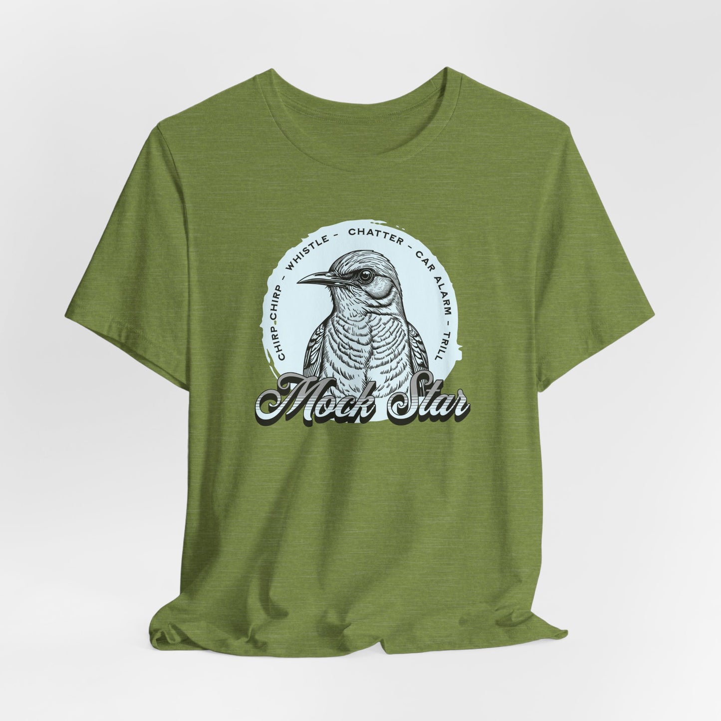 Mock Star - Mocking Bird T-shirt